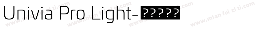 Univia Pro Light字体转换